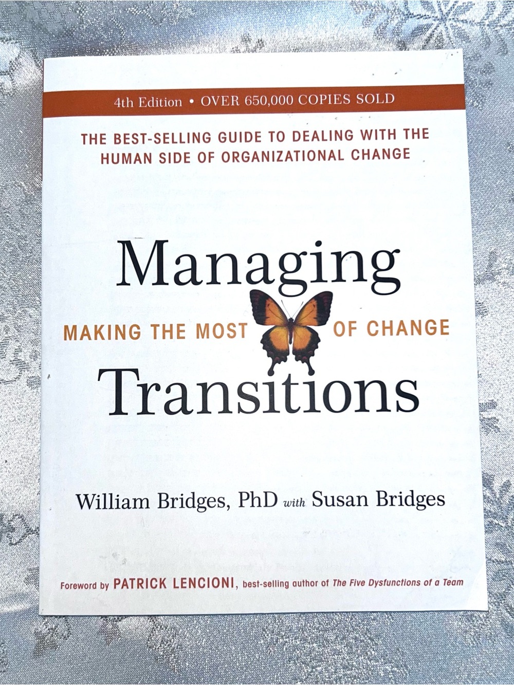 Managing Transitions by William Bridges 4th edition